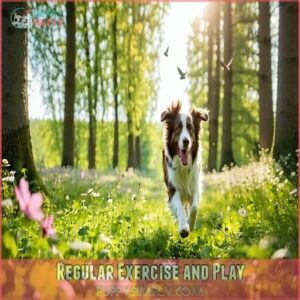 Regular Exercise and Play