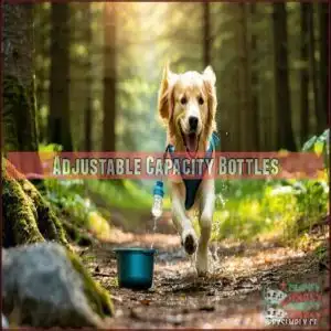 Adjustable Capacity Bottles