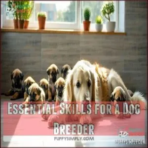 Essential Skills for a Dog Breeder