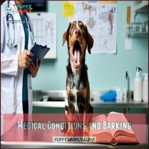 Medical Conditions and Barking