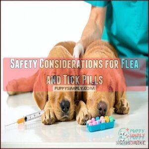 Safety Considerations for Flea and Tick Pills