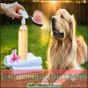 Using Conditioners and Grooming Sprays