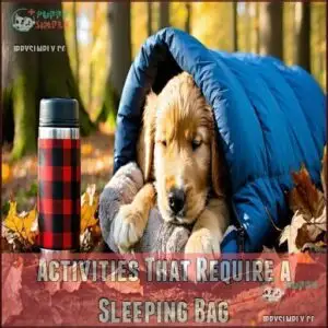 Activities That Require a Sleeping Bag