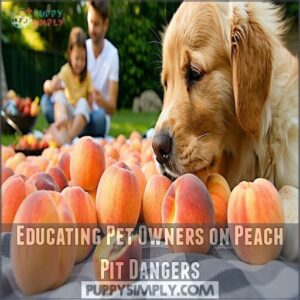 educating pet owners on peach pit dangers