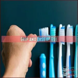 Grip and Ease of Use