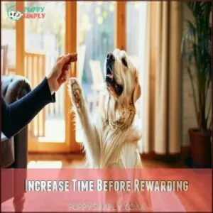 Increase Time Before Rewarding