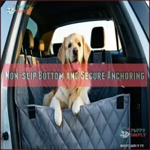 Non-slip Bottom and Secure Anchoring