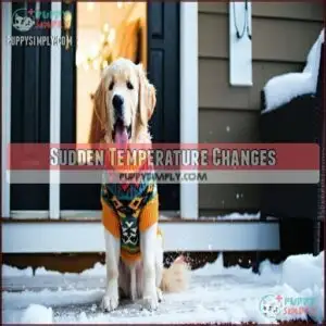 Sudden Temperature Changes