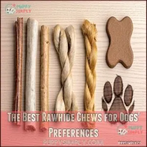 The Best Rawhide Chews for Dogs