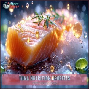 Tuna Nutrition Benefits