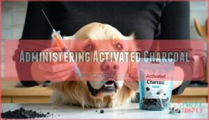 administering activated charcoal