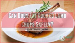 can dogs eat cooked lamb chops