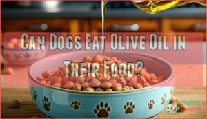 can dogs eat olive oil in their food