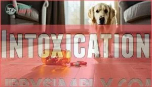 intoxication
