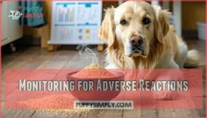 monitoring for adverse reactions
