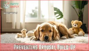 preventing arousal build-up