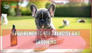 requirements for exercise and grooming