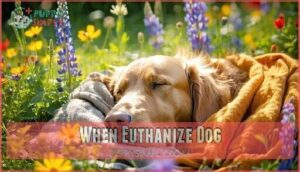 when euthanize dog