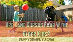 are cane corsos good with older kids