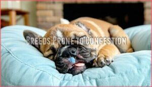 breeds prone to congestion