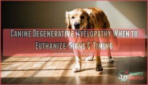 canine degenerative myelopathy when to euthanize