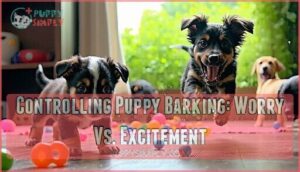 controlling puppy barking: worry vs. excitement