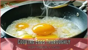 cooking eggs thoroughly