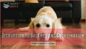 disruption to balance and coordination