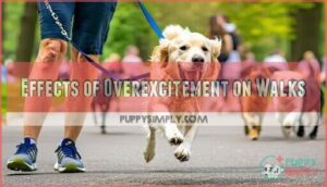 effects of overexcitement on walks