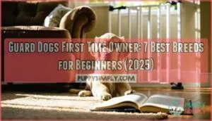 guard dogs first time owner