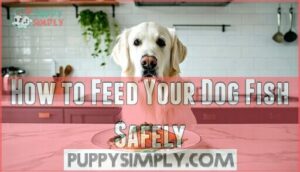 how to feed your dog fish safely