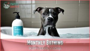monthly bathing