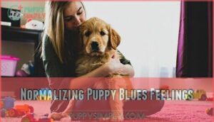 normalizing puppy blues feelings