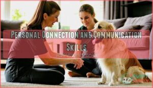 personal connection and communication skills