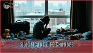 significant life changes