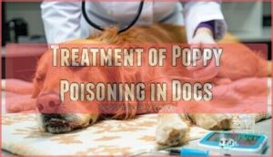 treatment of poppy poisoning in dogs