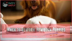 when to deworm newborn puppies