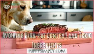 avoiding high-fat content and toxic ingredients
