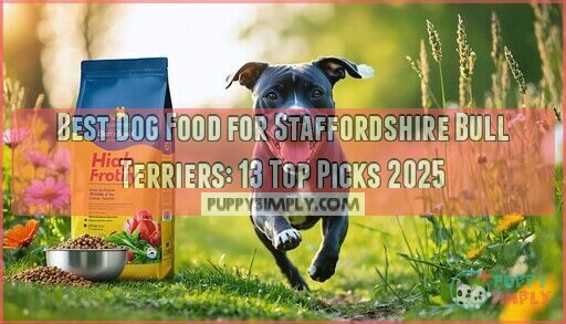 Best Dog Food for Staffordshire Bull Terriers: 13 Top Picks 2025