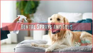 dental sprays and gels