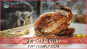 high fat content