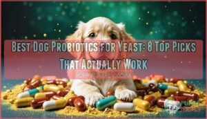 best dog probiotics for yeast