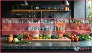 a pup above dog food review