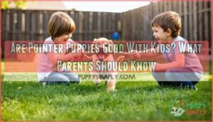 are pointer puppies good with kids
