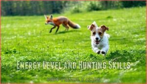 energy level and hunting skills