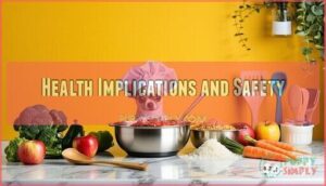health implications and safety
