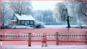 poodle breed traits and sensitivities poodle breed traits and sensitivities