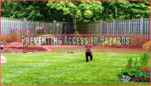 preventing access to hazards