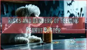 risks and dangers of feeding peanut butter