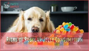 risks of regular jelly consumption